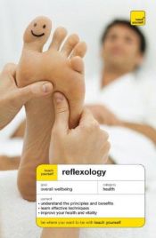 book cover of Teach Yourself Reflexology by Chris Stormer