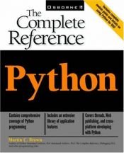 book cover of Python: The Complete Reference (Complete Reference S.) by Martin C. Brown