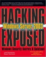 book cover of Windows Server 2003 (Hacking Exposed) by Joel Scambray