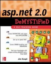 book cover of ASP.NET 2.0 Demystified by James Keogh