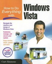 book cover of How to Do Everything with Windows Vista by Curt Simmons