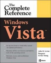 book cover of Windows Vista: The Complete Reference (Complete Reference Series) by Margaret Levine Young