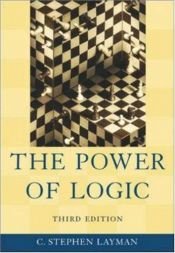 book cover of The Power of Logic by C. Stephen Layman