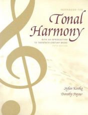 book cover of Student Workbook and CD for Use with Tonal Harmony by Stefan Kostka