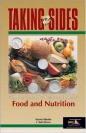 book cover of Taking Sides: Clashing Views on Controversial Issues in Food and Nutrition (Taking Sides) by Marion Nestle