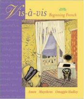 book cover of Vis-a-vis: Beginning French Student Edition Prepack by Evelyne Amon