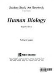 book cover of Human Biology: Student Study Art Notebook by Sylvia Mader