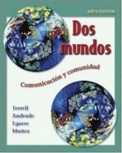 book cover of Dos mundos : a communicative approach by Tracy D. Terrell
