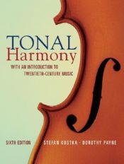 book cover of Tonal Harmony With an Introduction to Twentieth Century Music by Stefan Kostka