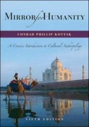 book cover of Mirror for Humanity: A Concise Introduction to Cultural Anthropology by Conrad Phillip Kottak
