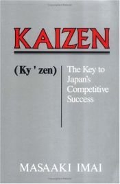 book cover of Kaizen (Ky'zen), the key to Japan's competitive success by Masaaki Imai
