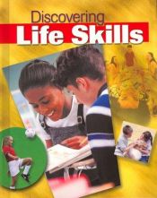 book cover of Discovering Life Skills (Formerly Young Living), Student Edition by McGraw-Hill