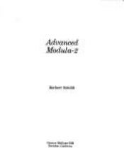 book cover of Advanced Modula-2 by Герберт Шилдт