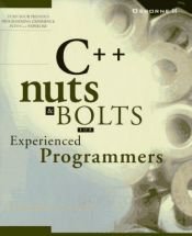 book cover of C++ Nuts & Bolts: For Experienced Programmers by Herbert Schildt