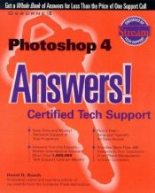 book cover of Photoshop 4 Answers!: Certified Tech Support (Answers Series) by David D. Busch