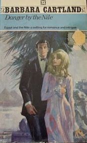 book cover of Danger By the Nile by Barbara Cartland