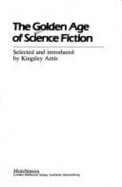 book cover of The Golden Age of Science Fiction by Κίνγκσλεϊ Έιμις