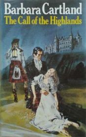 book cover of The call of the Highlands by Barbara Cartland