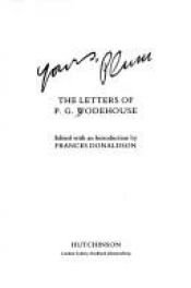 book cover of Yours, Plum : the letters of P.G. Wodehouse by P.G. Wodehouse