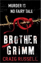 book cover of Brother Grimm by Craig Russell