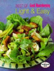 book cover of Best of "Good Housekeeping": Light and Easy (Good Housekeeping Cookery Club) by Good Housekeeping Institute