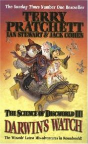 book cover of The Science of Discworld III: Darwin's Watch by Jack Cohen|Ίαν Στιούαρτ|Τέρι Πράτσετ
