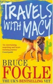 book cover of Travels With Macy by Bruce Fogle