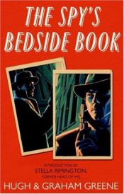 book cover of The spy's bedside book by גרהם גרין