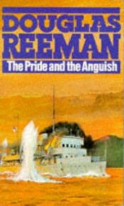 book cover of The Pride and the Anguish by Alexander Kent