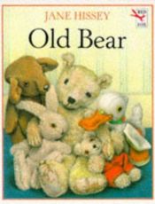 book cover of Old Bear by Jane Hissey