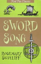 book cover of Sword Song by Rosemary Sutcliff