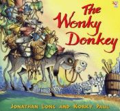 book cover of The Wonky Donkey by Jonathan Long