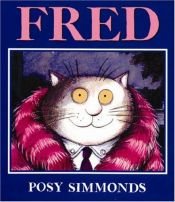 book cover of Fred (Picture Puffin S.) by Posy Simmonds