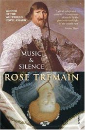 book cover of Music and Silence by Rose Tremain