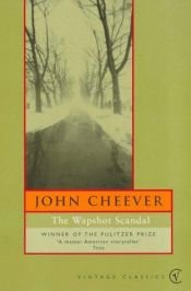book cover of The Wapshot Scandal by John Cheever
