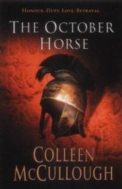book cover of The October Horse by Colleen McCulloughová