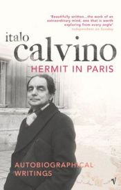 book cover of Eremita em Paris : páginas autobiográficas by Italo Calvino