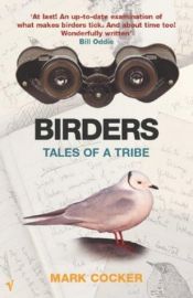 book cover of Birders: Tales of a Tribe by Mark Cocker
