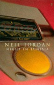 book cover of Night in Tunisia and other stories by Neil Jordan [director]