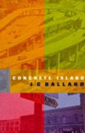 book cover of Concrete Island by James Graham Ballard