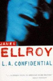 book cover of L.A. Confidential by James Ellroy