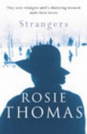 book cover of Strangers by Rosie Thomas