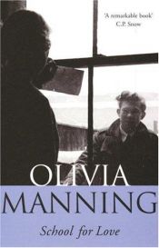 book cover of School for Love by Olivia Manning