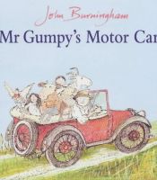 book cover of Mr. Gumpy's Motor Car by John Burningham