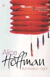 book cover of Illumination Night by Алис Хофман