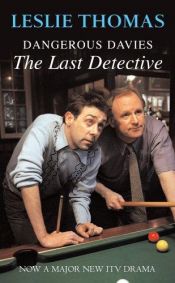 book cover of Dangerous Davies: The Last Detective by Leslie Thomas