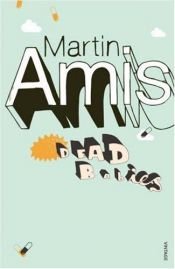 book cover of Dead Babies by Martin Amis
