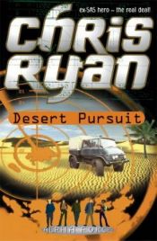 book cover of Desert Pursuit by Chris Ryan