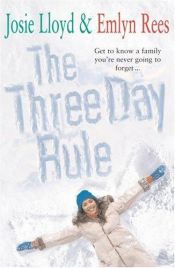 book cover of The Three Day Rule by Josie Lloyd