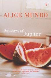 book cover of The Moons of Jupiter by Alice Munro